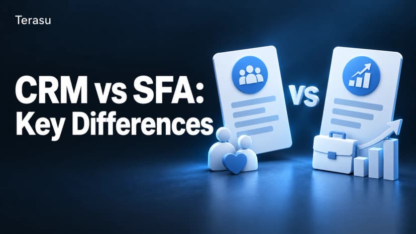 CRM vs SFA: Key Differences in Features, Roles, and How to Choose [2026 Guide]