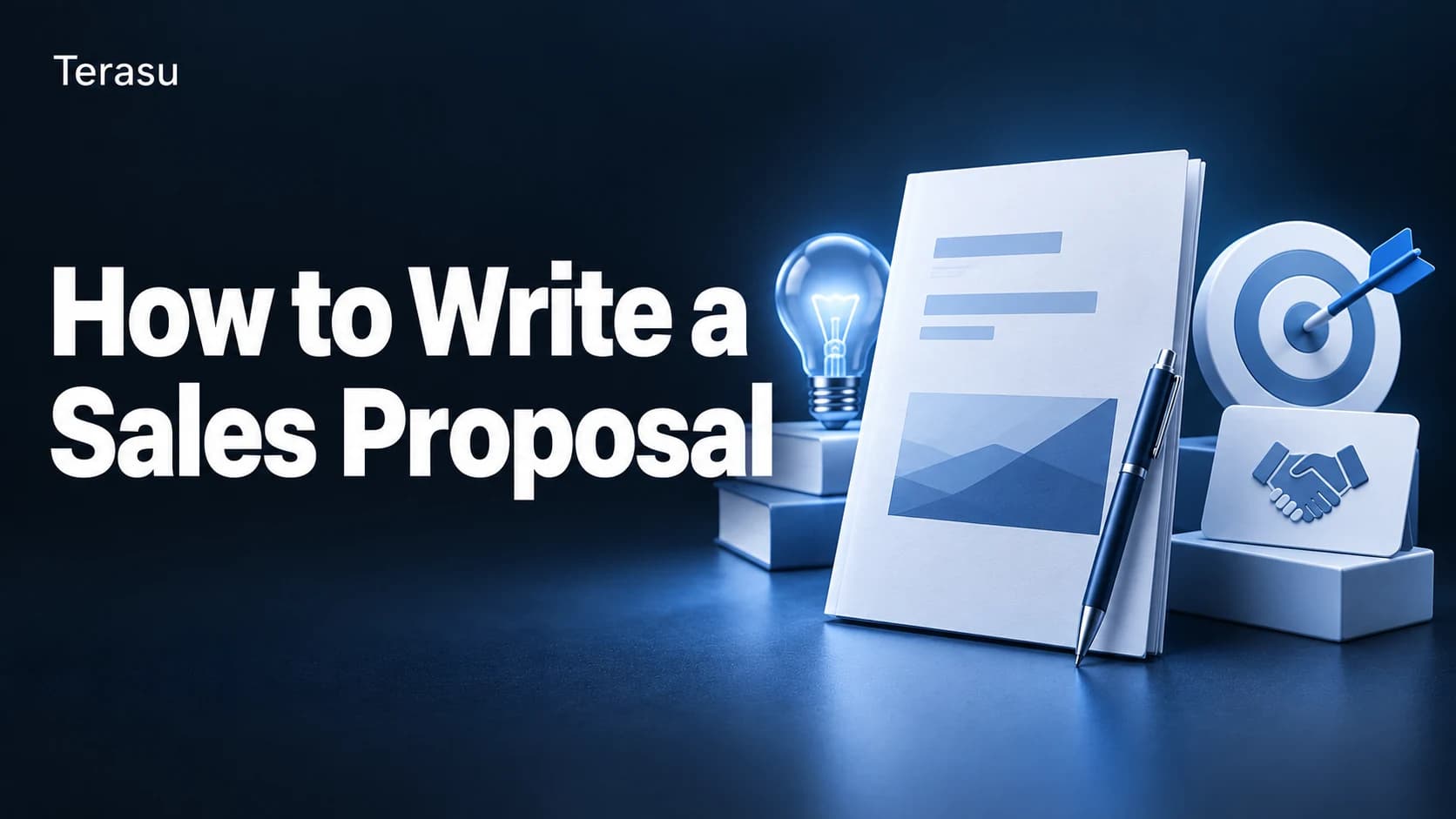 How to Write a Sales Proposal: 7-Part Template, Examples & Win-Rate Tips (2026)