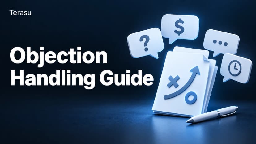 The Complete Guide to Objection Handling: 21 Proven Rebuttal Scripts for Sales Objections (2026)