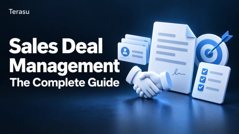 Complete Guide to Sales Deal Management | Process, KPIs, Industry Models [2026]