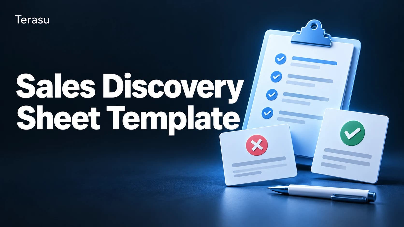 Sales Discovery Sheet Template: 9 Essential Questions with Good vs. Bad Answer Examples (2026)