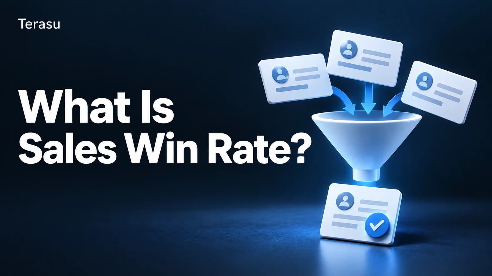What Is Sales Win Rate? Formula, Average, and How to Improve It [2026]