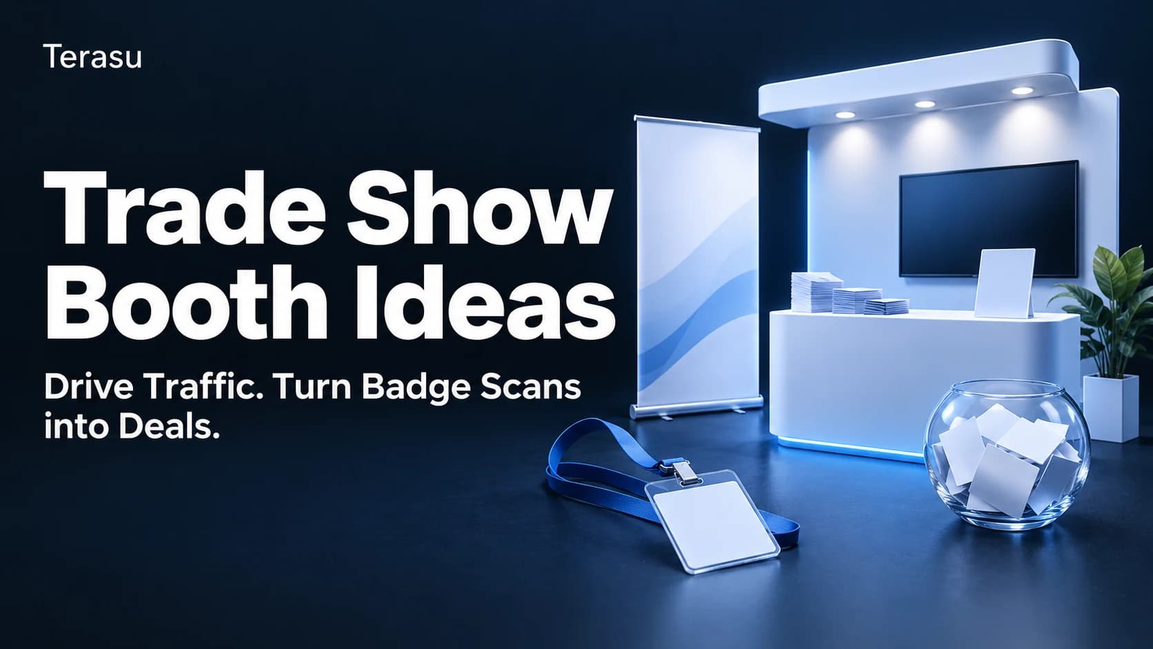 Trade Show Booth Attraction Ideas: How to Drive Traffic and Turn Badge Scans into Deals【2026】