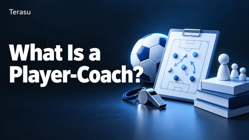 What Is a Player-Coach (Playing Manager)? Roles, Self-Assessment & Making the Dual Role Work