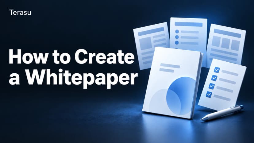 How to Create a Whitepaper: 3 Outline Templates & a Fix-It Checklist【2026】