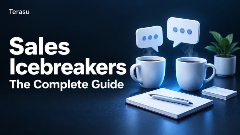 Sales Icebreakers: The Complete Guide to Small Talk, Scripts, and Timing (2026)